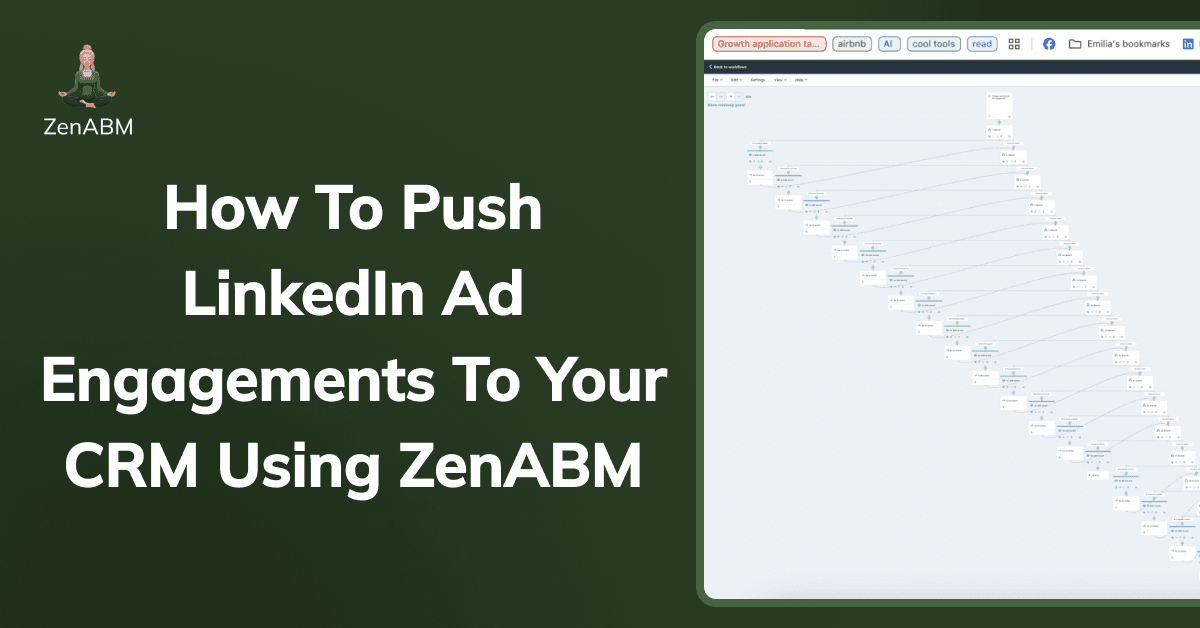 How to Push LinkedIn Ad Engagements to Your CRM Using ZenABM