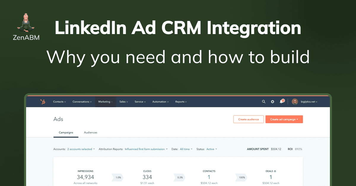 LinkedIn Ad CRM Integration: Why You Need It and How to Build One