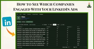 How to See Which Companies Engaged With Your LinkedIn Ads