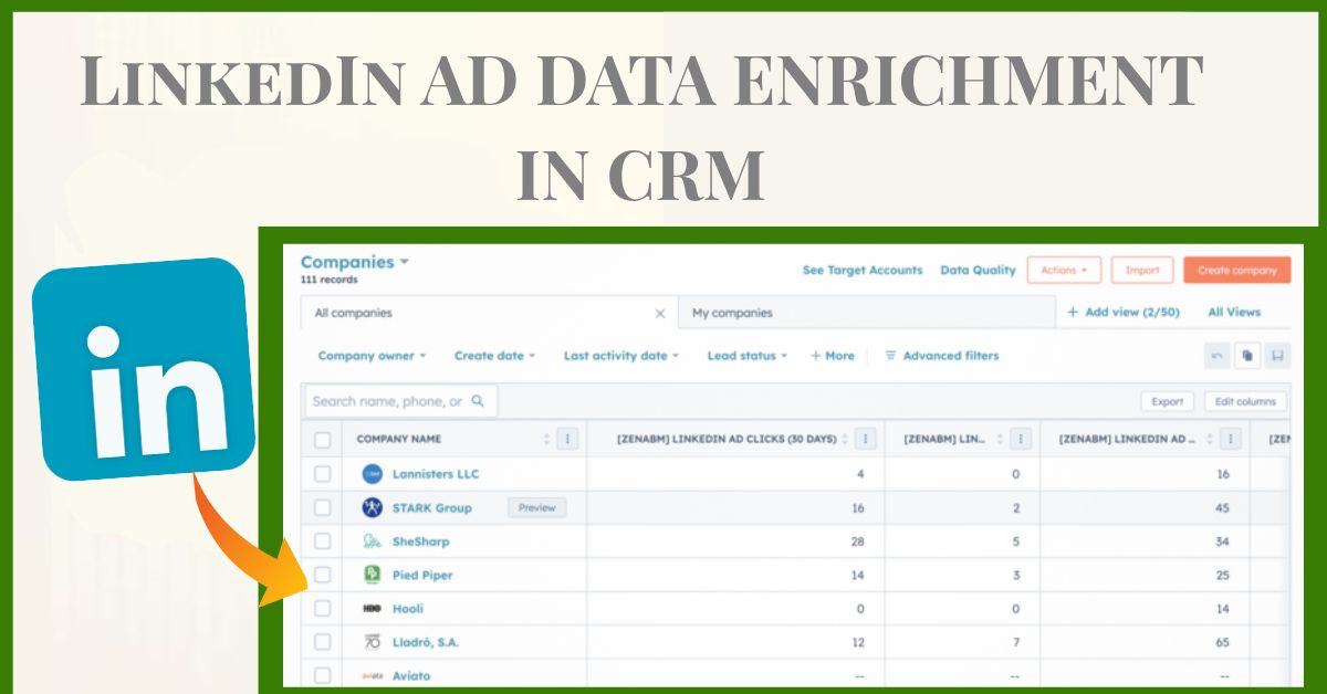 LinkedIn ad data enrichment in CRM