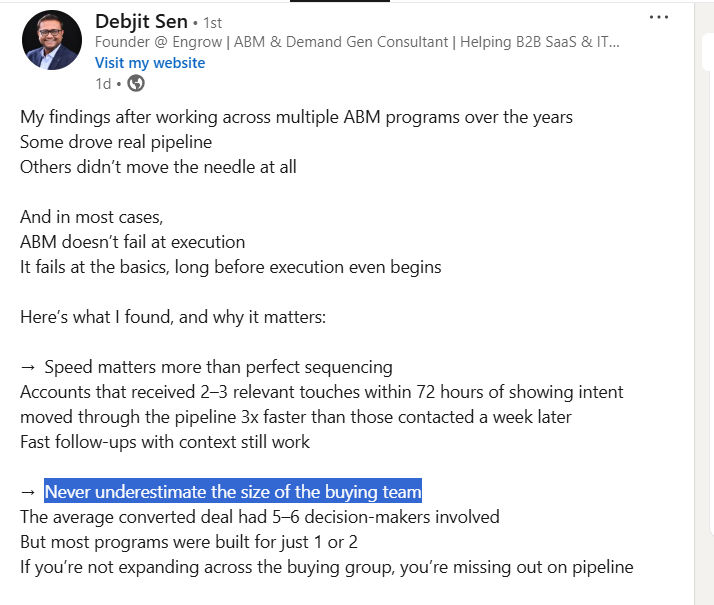 Debjit Sen, an experienced ABM marketer and the founder of an ABM agency points out in his LinkedIn post that one should never underestimate the size of buying teams