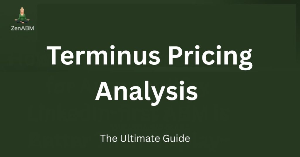 Terminus Pricing Analysis: The Ultimate Guide