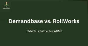 Demandbase vs. RollWorks Which is Better for ABM