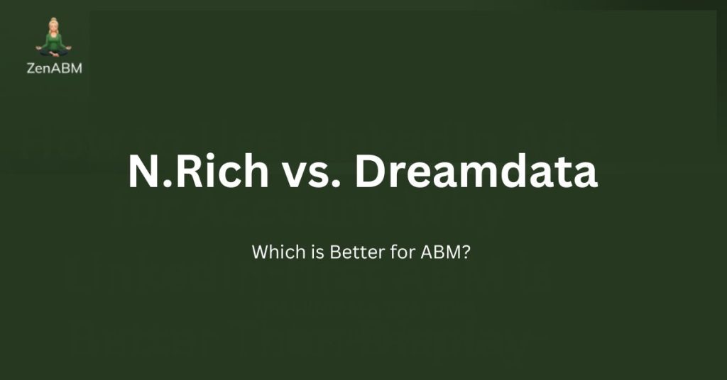 N.Rich vs. Dreamdata Which is Better for ABM