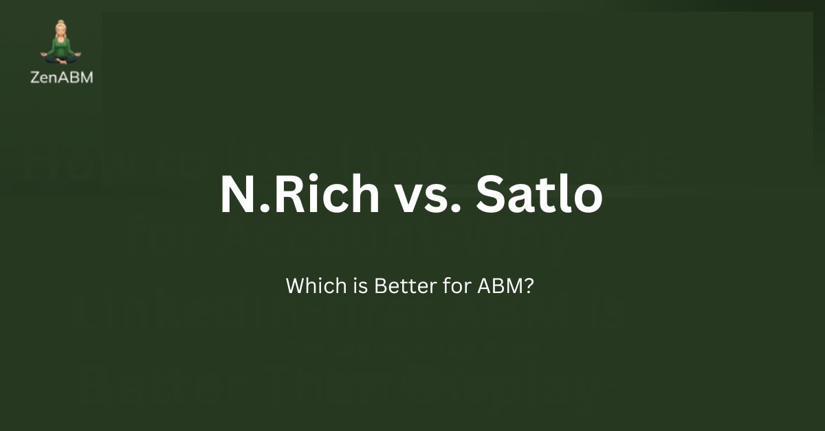 N.Rich vs. Satlo Which is Better for ABM