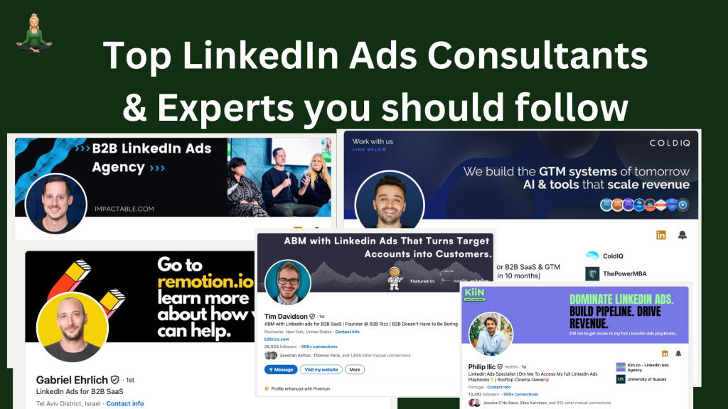 Top LinkedIn Ads Consultants & Experts you should follow